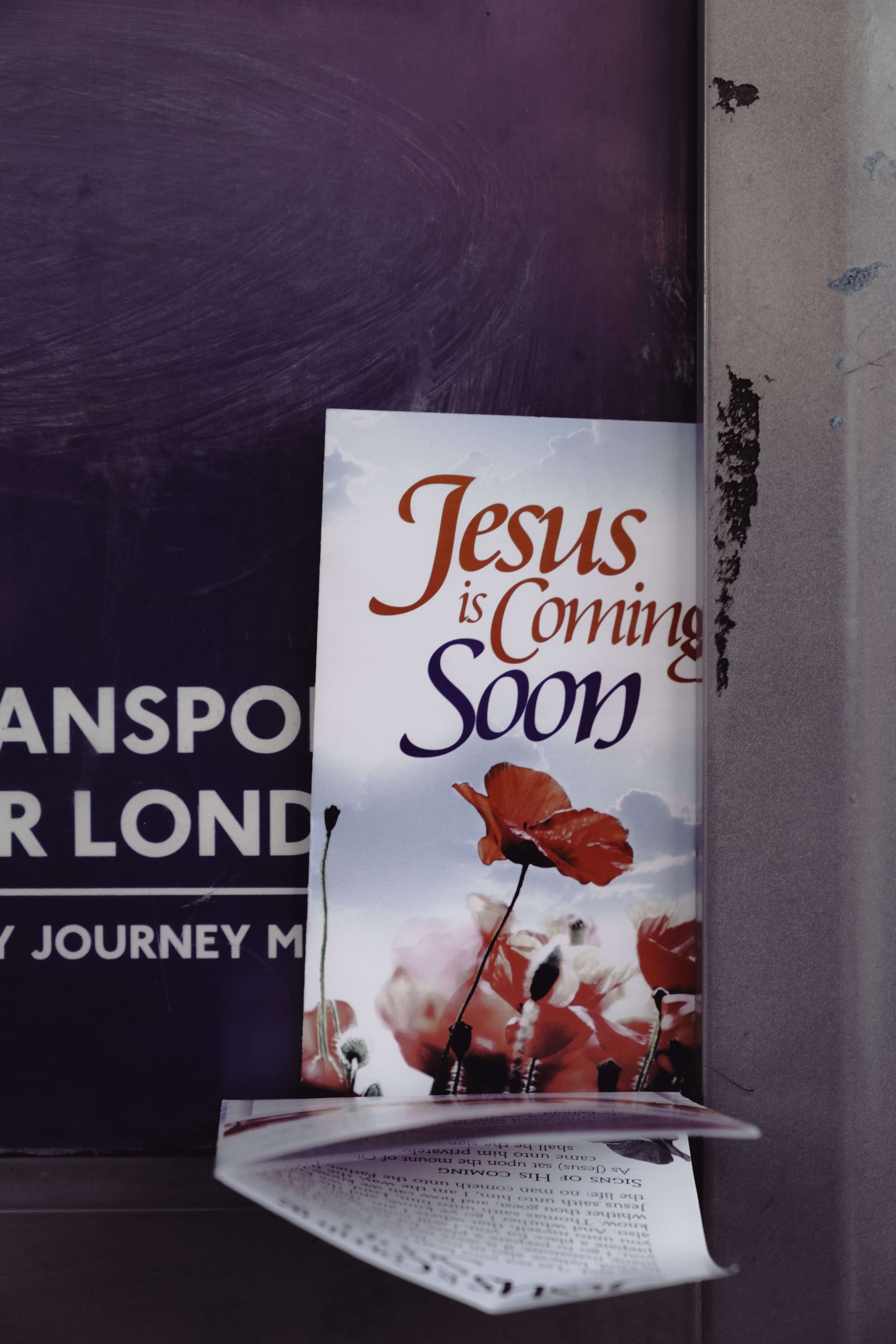 Flyer that reads Jesus is Coming ‘Soon’